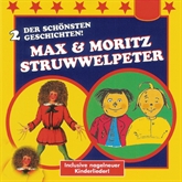 Der Struwwelpeter / Max & Moritz
