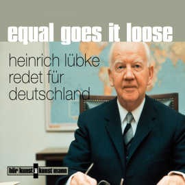 Hörbuch Equal goes it loose  - Autor Heinrich Lübke   - gelesen von Heinrich Lübke