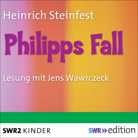 Hörbuch Philipps Fall  - Autor Heinrich Steinfest   - gelesen von Jens Wawrczeck