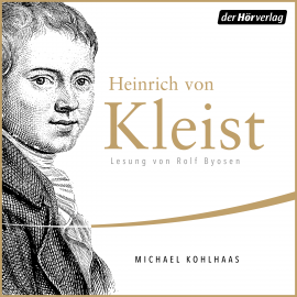 Hörbuch Michael Kohlhaas  - Autor Heinrich  von Kleist   - gelesen von Günther  Sauer