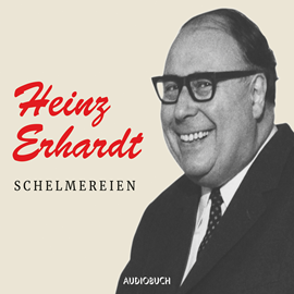 Hörbuch Schelmereien  - Autor Heinz Erhardt   - gelesen von Heinz Erhardt