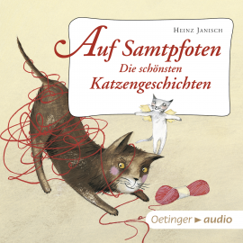 Hörbuch Auf Samtpfoten. Die schönsten Katzengeschichten  - Autor Heinz Janisch   - gelesen von Schauspielergruppe
