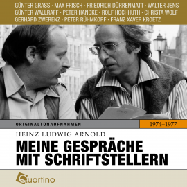 Hörbuch Meine Gespräche mit Schriftstellern 1974 - 1977  - Autor Heinz Ludwig Arnold   - gelesen von Heinz Ludwig Arnold