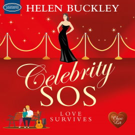 Hörbuch Celebrity SOS: Love Survives  - Autor Helen Buckley   - gelesen von Julie Maisey