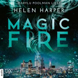 Hörbuch Magic Fire - Firebrand-Reihe, Teil 4 (Ungekürzt)  - Autor Helen Harper   - gelesen von Marylu Poolman