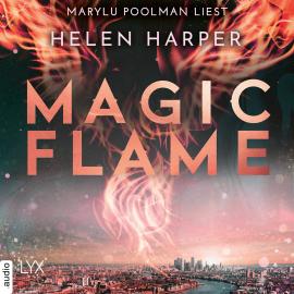 Hörbuch Magic Flame - Firebrand-Reihe, Teil 2 (Ungekürzt)  - Autor Helen Harper   - gelesen von Marylu Poolman