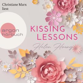 Hörbuch Kissing Lessons - KISS, LOVE & HEART-Trilogie, Band 1 (Ungekürzte Lesung)  - Autor Helen Hoang   - gelesen von Christiane Marx