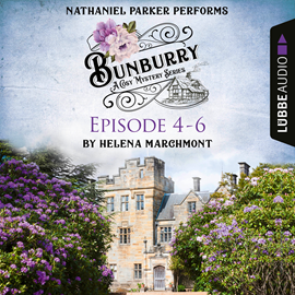 Hörbuch Bunburry A Cosy Mystery Compilation (Episode 4-6)  - Autor Helena Marchmont   - gelesen von Nathaniel Parker