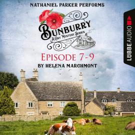 Hörbuch Bunburry - A Cosy Mystery Compilation, Episode 7-9 (Unabridged)  - Autor Helena Marchmont   - gelesen von Nathaniel Parker