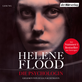 Hörbuch Die Psychologin  - Autor Helene Flood   - gelesen von Julia Nachtmann
