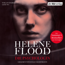 Hörbuch Die Psychologin  - Autor Helene Flood   - gelesen von Julia Nachtmann