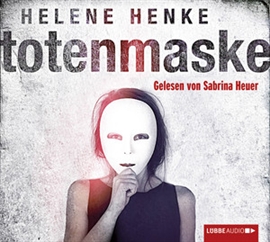 Hörbuch Totenmaske  - Autor Helene Henke   - gelesen von Sabrina Heuer