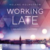 Working Late - Free-Falling-Trilogie, Teil 1 (Ungekürzt)