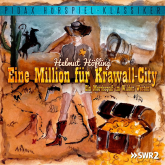 Eine Million für Krawall-City - Ein Mordsspaß im Wilden Westen