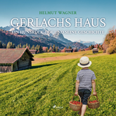 Gerlachs Haus - Ein Hunsrueck-Hof und seine Geschichte