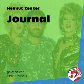 Hörbuch Journal  - Autor Helmut Zenker   - gelesen von Peter Patzak