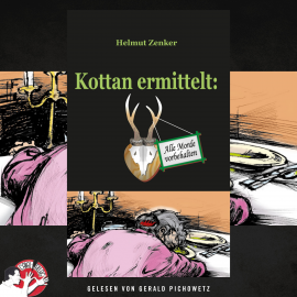 Hörbuch Kottan ermittelt: Alle Morde vorbehalten  - Autor Helmut Zenker   - gelesen von Gerald Pichowetz