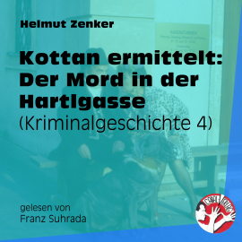 Hörbuch Kottan ermittelt: Der Mord in der Hartlgasse  - Autor Helmut Zenker   - gelesen von Schauspielergruppe