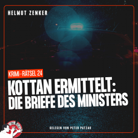 Hörbuch Kottan ermittelt: Die Briefe des Ministers  - Autor Helmut Zenker   - gelesen von Peter Patzak