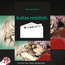 Hörbuch Kottan ermittelt: Drohbriefe  - Autor Helmut Zenker   - gelesen von Franz Buchrieser