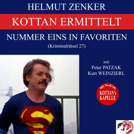 Hörbuch Kottan ermittelt: Nummer eins in Favoriten (Kriminalrätsel 27)  - Autor Helmut Zenker   - gelesen von Schauspielergruppe