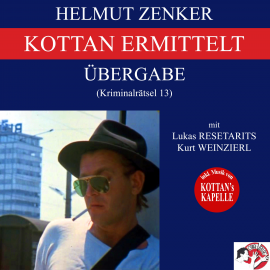 Hörbuch Kottan ermittelt: Übergabe (Kriminalrätsel 13)  - Autor Helmut Zenker   - gelesen von Schauspielergruppe