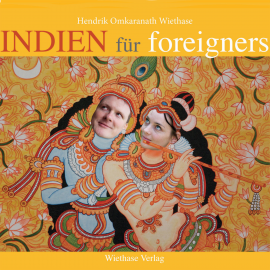 Hörbuch Indien für foreigners  - Autor Hendrik Wiethase   - gelesen von Hendrik Wiethase