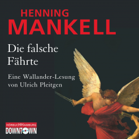 Hörbuch Die falsche Fährte  - Autor Henning Mankell   - gelesen von Ulrich Pleitgen