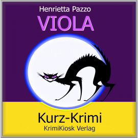 Hörbuch Viola Kurzkrimi  - Autor Henrietta Pazzo   - gelesen von Petra Weber