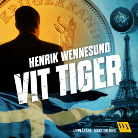 Hörbuch Vit tiger  - Autor Henrik Wennesund   - gelesen von Mats Eklund