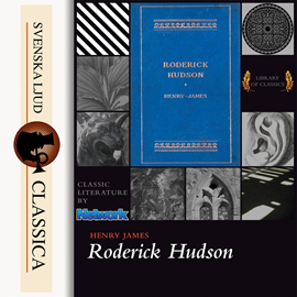 Hörbuch Roderick Hudson  - Autor Henry James   - gelesen von Nicholas Clifford