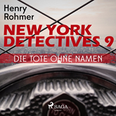 Die Tote ohne Namen - New York Detectives 9