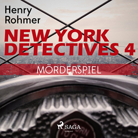 Hörbuch Mörderspiel - New York Detectives 4  - Autor Henry Rohmer   - gelesen von Bert Stevens