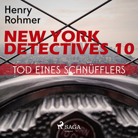 Hörbuch Tod eines Schnüfflers - New York Detectives 10  - Autor Henry Rohmer   - gelesen von Bert Stevens