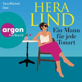 Hörbuch Ein Mann für jede Tonart (Ungekürzte Lesung)  - Autor Hera Lind   - gelesen von Yara Blümel