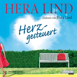 Hörbuch Herzgesteuert  - Autor Hera Lind   - gelesen von Hera Lind