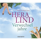 Hörbuch Verwechseljahre  - Autor Hera Lind   - gelesen von Doris Wolters
