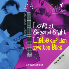 Hörbuch Love at Second Sight - Liebe auf den zweiten Blick  - Autor Herbert Friedmann   - gelesen von Nicola Ransom