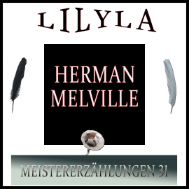 Hörbuch Meistererzählungen 31  - Autor Herman Melville   - gelesen von Schauspielergruppe