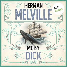 Hörbuch Moby Dick (Ungekürzt)  - Autor Herman Melville   - gelesen von Lutz Küppers