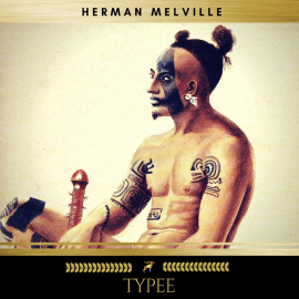 Hörbuch Typee  - Autor Herman Melville   - gelesen von Josh Smith