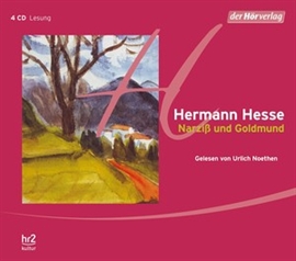 Hörbuch Narziß und Goldmund  - Autor Hermann Hesse   - gelesen von Ulrich Noethen