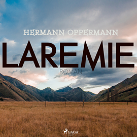 Hörbuch Laremie  - Autor Hermann Oppermann   - gelesen von Sebastian Becker