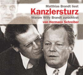 Hörbuch Kanzlersturz  - Autor Hermann Schreiber   - gelesen von Matthias Brandt