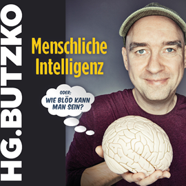 Hörbuch Menschliche Intelligenz  - Autor HG. Butzko   - gelesen von HG. Butzko