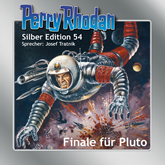 Perry Rhodan Silber Edition 54: Finale für Pluto