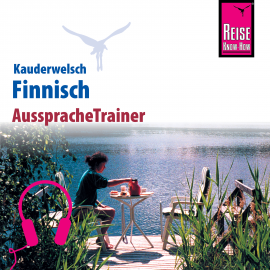 Hörbuch Reise Know-How Kauderwelsch AusspracheTrainer Finnisch  - Autor Hillevi Low  
