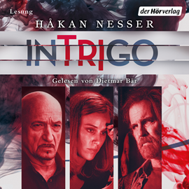 Hörbuch INTRIGO  - Autor Håkan Nesser   - gelesen von Dietmar Bär