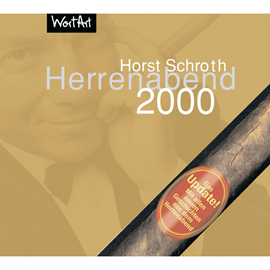 Hörbuch Herrenabend 2000  - Autor Horst Schroth   - gelesen von Horst Schroth