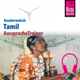 Hörbuch Reise Know-How Kauderwelsch AusspracheTrainer Tamil  - Autor Horst Schweia  